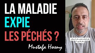 Estce que la maladie comme le cancer expie les péchés   quotQuestions  Réponsesquot Mustafa Hosny [upl. by Wende]