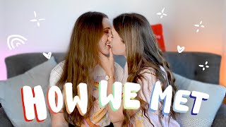 HOW WE MET  LESBIAN COUPLE [upl. by Peer]