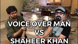 “Voice Over man” Wajahat Rauf meets Shaheer Khan [upl. by Hamlet317]