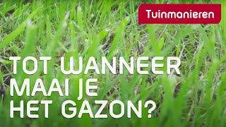 Tot wanneer kan je het gras maaien in het najaar  Gazon  Tuinmanieren [upl. by Reidid]