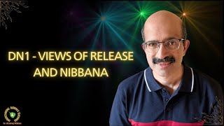 DN1  Views on ultimate release and Nibbana [upl. by Iadam]