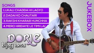 Jukebox Bijay Lama Nepali Songs [upl. by Nitsirt952]