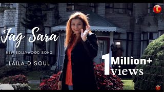 Jag Sara Official Video Song  ❤ LAILA❤ Valentine Day Special Song 2020 ❤ Punjabi Love Song ❤ [upl. by Litnahs]