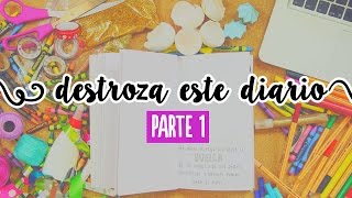 Destroza este diario parte 1 Inspiración ✄ Craftingeek [upl. by Errot467]