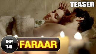 Faraar Episode 14 Teaser  Full Episode Tomorrow 5 PM  Hindi Dubbed Full [upl. by Mandelbaum]