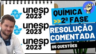 📝Resolução UNESP 2023 – 2ªFASE – QUÍMICA [upl. by Leavelle424]