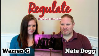 Warren G  Regulate ft Nate Dogg Official Video REACTION [upl. by Odnamra635]