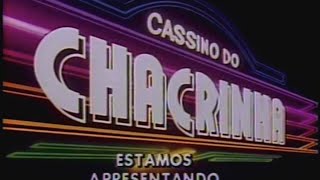 Vinhetas Cassino do Chacrinha Especial  Rede Globo 03111984 [upl. by Valiant]