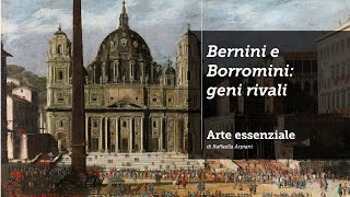 Bernini e Borromini geni rivali [upl. by Annayar749]