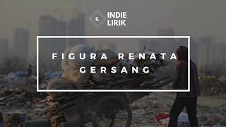 LIRIK Figura Renata  Gersang [upl. by Jahdai]