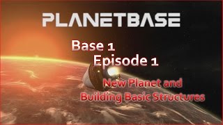 New Red Planet and Basic Structures  Planetbase Part 1 Xbox One [upl. by Carothers873]