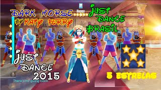 Dark Horse  Katy Perry  Just Dance 2015  5 Estrelas [upl. by Nobell]