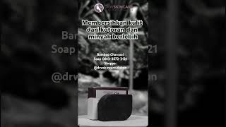 Bamboo Charcoal Soap Drw Skincare [upl. by Aillicsirp]