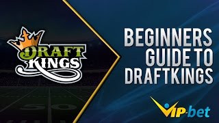 Beginners Guide DraftKings [upl. by Middleton494]