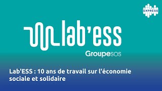 LabESS  10 ans de travail sur léconomie sociale et solidaire [upl. by Niletak92]