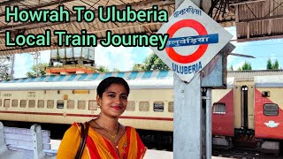 Howrah To Uluberia Local Train Journey । Local Train Journey Vlog । AmitMou The Travelling Pair । [upl. by Kalasky]