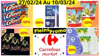 Nouveau Catalogue Carrefour Market Les Bons Plans Du 270224 Au 100324 [upl. by Jami]