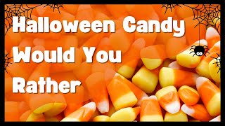 Halloween Candy Would You Rather  Movement Break  Halloween Follow Along [upl. by Olivie]