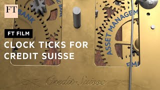 Credit Suisse what next for the crisishit bank  FT Film [upl. by Illom188]