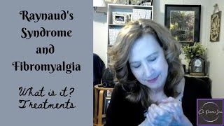 Raynauds Syndrome and Fibromyalgia [upl. by Marcy]