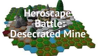 Heroscape Battle Desecrated Mine [upl. by Zzabahs]