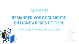 Demandez vos documents en ligne auprès de tiers [upl. by Yaya]