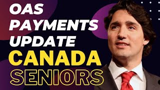 IMPORTANT UPDATE  OAS PAYMENTS 2024 SCHEDULE DATES UPDATE FOR ALL CANADIAN TERRITORIES [upl. by Noxin]