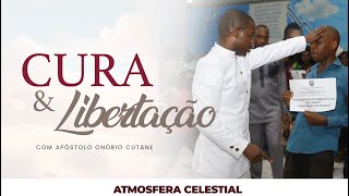 Atmosfera Celestial Culto de Cura e Libertação com Apóstolo Onório Cutane [upl. by Rossie]