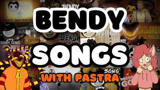 Bendy Songs Tier List with Pastra [upl. by Sondra]