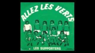 Chanson mythique des Verts quotLes Verts cest les meilleursquot [upl. by Ellehsim]