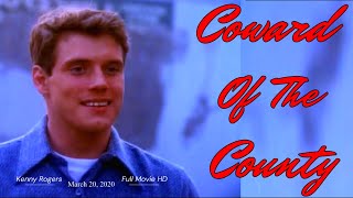 Coward Of The County Full Movie HD 1981 [upl. by Airtened]