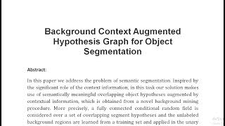 Background Context Augmented Hypothesis Graph for Object Segmentation [upl. by Aminta]