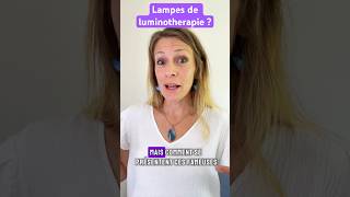 Luminotherapie comment utiliser les lampes 💡 santémentale dynamique [upl. by Igic431]