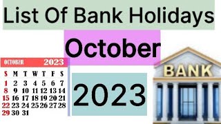 List of Bank Holidays October 2023 October 2023 Bank Holidays In India [upl. by Flavius]