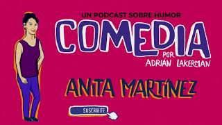 COMEDIA  ANITA MARTINEZ [upl. by Anilec29]