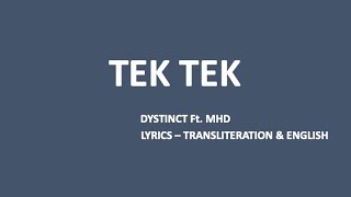 TEK TEK  Dystinct Ft MHD Arabic French transliteration amp English [upl. by Aneez183]