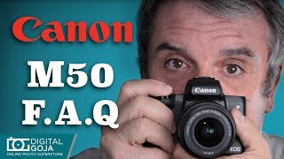 Canon EOS M50 Mirrorless Digital Camera  FAQ [upl. by Hpesojnhoj475]