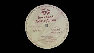 Blunted Dummies  House For All Seven Sisters Underground Dub 1996 [upl. by Hose]