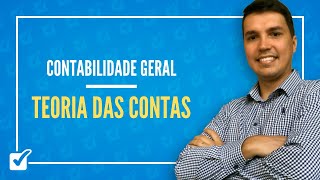 0102 Aula da Teoria das Contas Contabilidade Geral [upl. by Ecyned229]