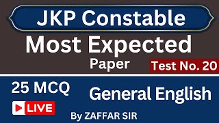 General English  Practice Set 20  Best 25 MCQ By ZAFFAR SIR  JKP CONSTABLE amp JampK High Court [upl. by Lledra524]