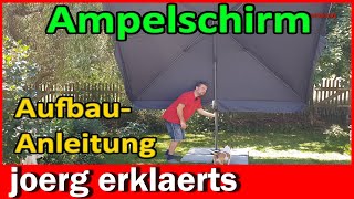 Ampelschirm Montageanleitung Aufbauanleitung Schneider Schirme Rhodos Twist Bermuda Tutorial DIY [upl. by Giuseppe858]