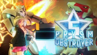 S Prysm Destroyer  GamePlay PC [upl. by Waverley]