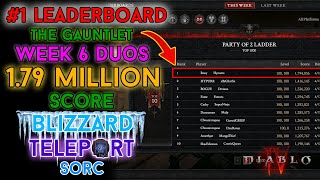 Diablo 4  179 Million Score Gauntlet Blizzard Duo Sorcerer 1 Leaderboards Season 3  Week 6 [upl. by Aneerehs]