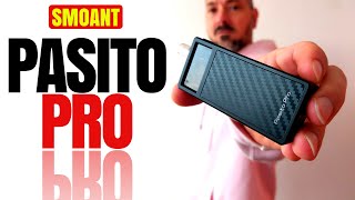 Torna Smoant con la nuova Pasito PRO [upl. by Jermayne551]