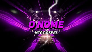 O Nome 🙏 Gabriela Gomes  MTG GOSPEL  Prod By TiagoNosBeats [upl. by Ijnek]