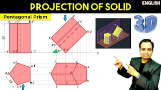 Projection of Solid  Axis Inclined to HP  Pentagonal Prism [upl. by Einotna]