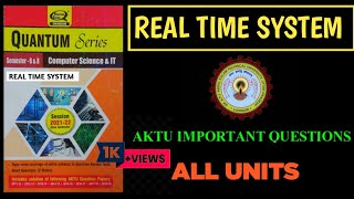 REAL TIME SYSTEM  Important Questions AKTU All Units [upl. by Enaerb]