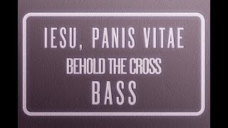 Iesu Panis Vitae  BASS [upl. by Idnor]