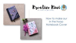 HOW TO MAKE OUR IN THE HOOP NOTEBOOK COVER [upl. by Dalila]