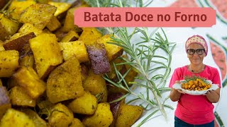 Batata Doce no forno Revelei minha receita secreta de batata doce saborosa e super suculenta [upl. by Uriiah432]